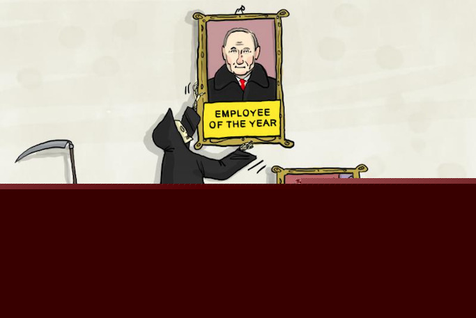 Death takes down Covid-19 and puts up Putin as Employee of the Year