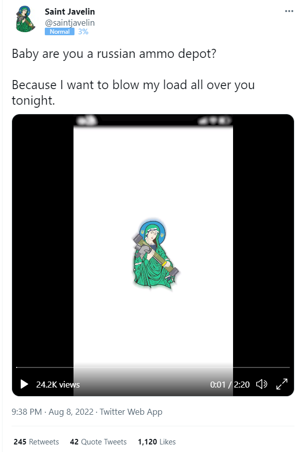 Saint Javelin: Baby are you a Russian ammo depot? Because I want to blow my load all over you tonight. Saint Javelin: Baby are you a Russian ammo depot? Because I want to blow my load all over you tonight.