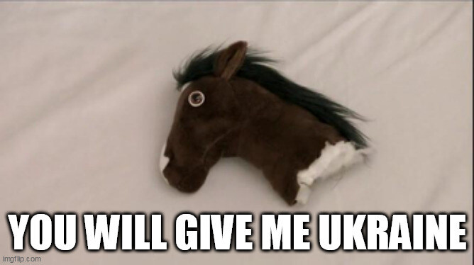 Stuffed horse head captioned 'You will give me Ukraine.'