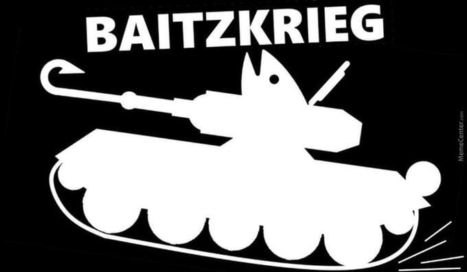 Tank with hook and fish in it, captioned 'Baitzkrieg'