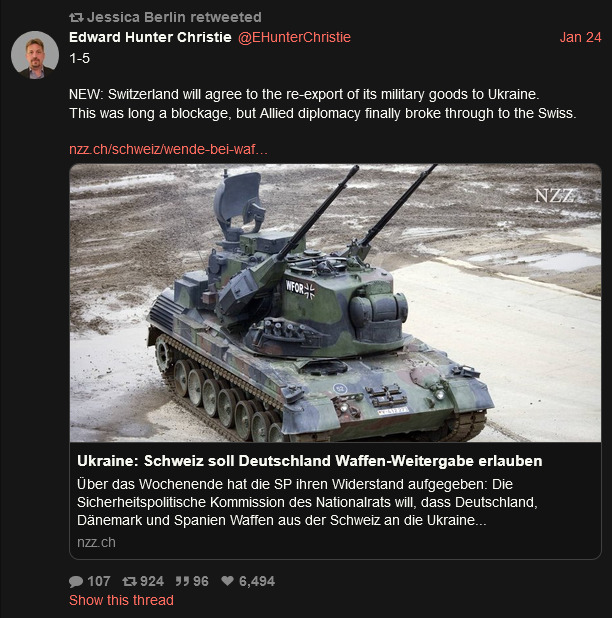 Switzerland agrees to re-export its military goods to Ukraine. This was long a blockage, but Allied diplomacy finally broke through.