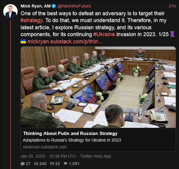 Mick Ryan talks about understanding Russian strategy.