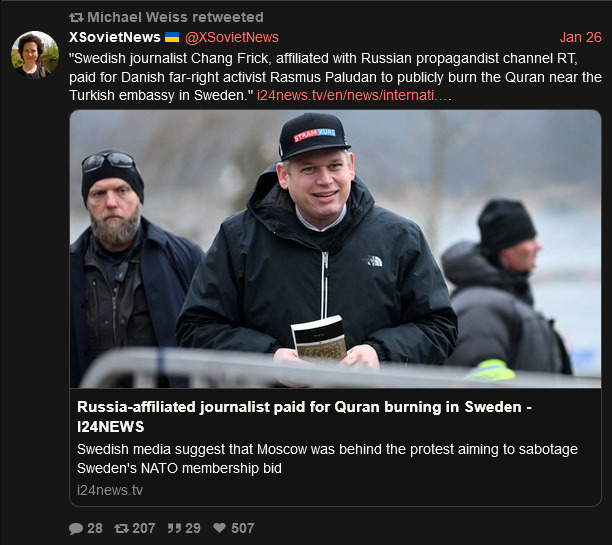 Swedish journalist Chang Frick, affiliated with Russian propagandist channel RT, paid for Danish far-right activist Rasmus Paludan to publicly burn the Koran near the Turkish embassy in Sweden.