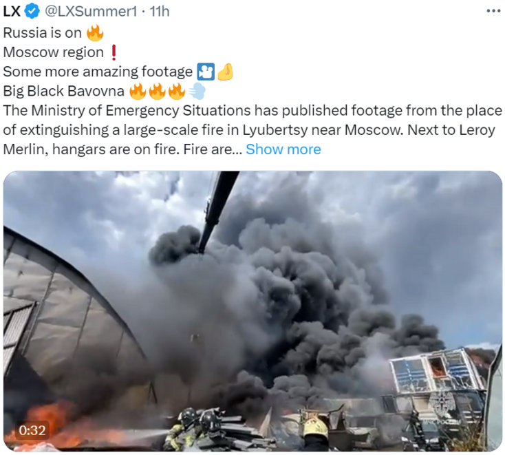 Another tweet about a large fire in Moscow.