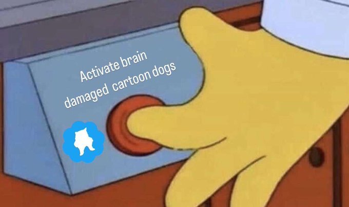 Still from 'The Simpsons' where someone is not pushing the 'Independent Thought Alarm', but the 'Activate Brain-Damaged Cartoon Dogs' button.
