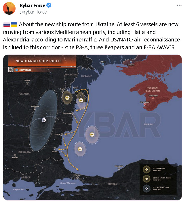 New ship route from Ukraine, 6 vessels moving from various Mediterranean ports, US/NATO air reconnaissance is glued to this corridor.