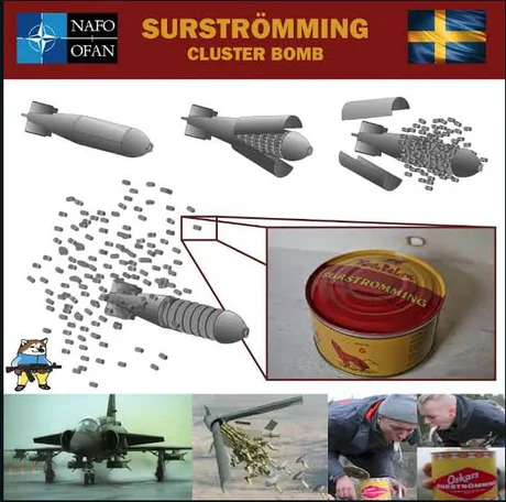 Cluster bombs with surstromming in them. (These do not exist.)