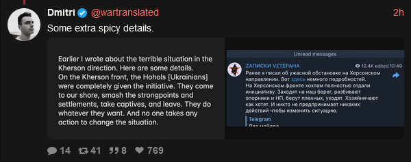 Russian writing about Kherson front says the Ukrainians were completely given the initiative. They came to our shore, smashed the strongpoints and settlements, took captives, and left. They do whatever they want.