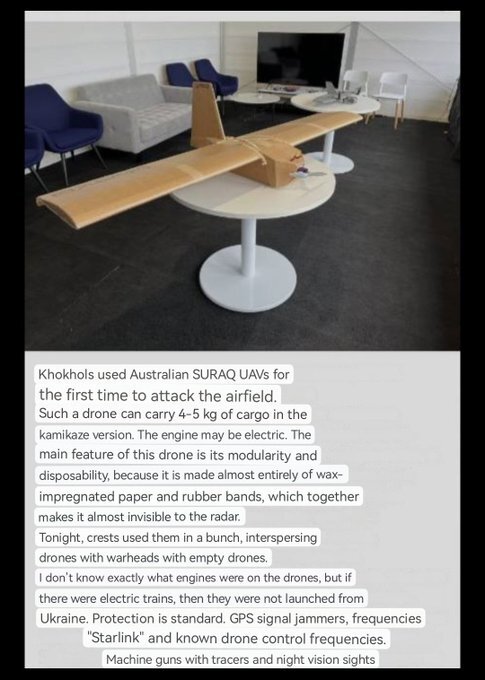 Auto-translated tweet about Ukrainians attacking an airfield with waxed-paper drones with electric engines. They are almost invisible to radar and can carry 4-5 kg cargo.