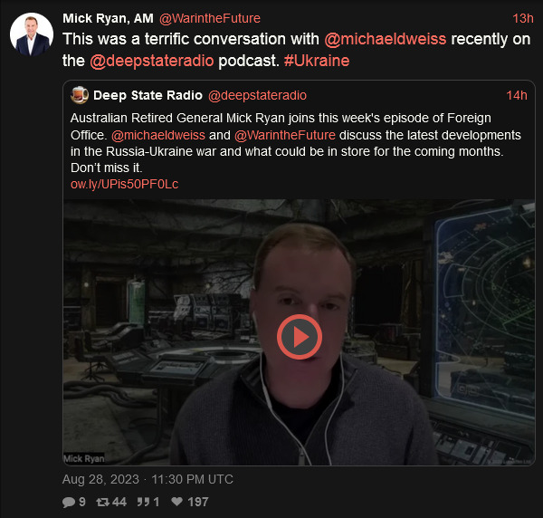 Mick Ryan is on a podcast with Michael D. Weiss to discuss the Ukraine war and what might happen in the next few months.