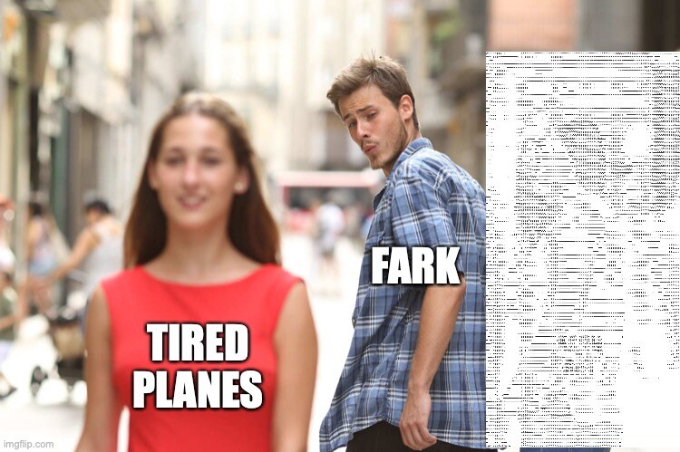 Distracted boyfriend looks at tired planes instead of ASCII art.