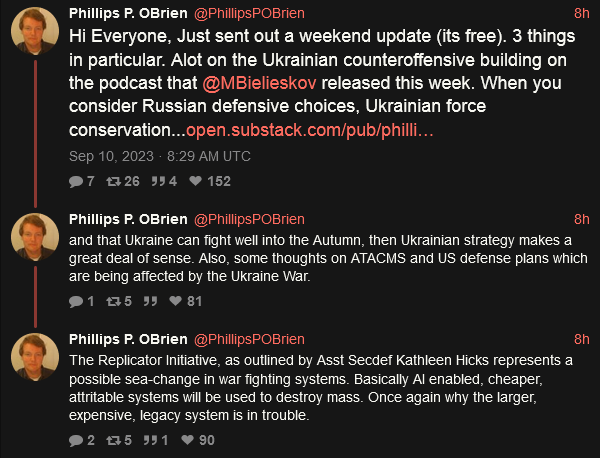 Philips P. O'Brien has a weekend substack update about Ukraine's counteroffensive and AI.  (He's probably wrong about AI capabilities though.)