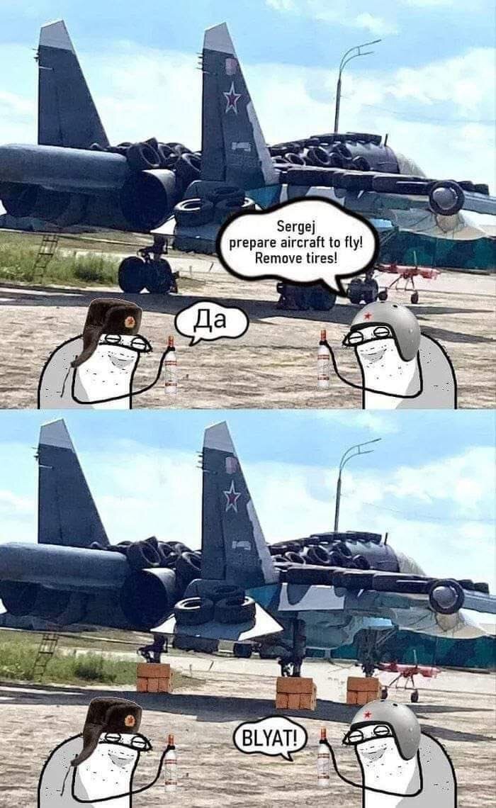 Plane camouflaged by tires. First panel: Flork of Cows characters say, 'Sergei, prepare aircraft to fly! Remove tires!' 'Da!' Second panel: Sergei has removed the tires on the aircraft's landing gear. Other guy says, 'BLYAT!'