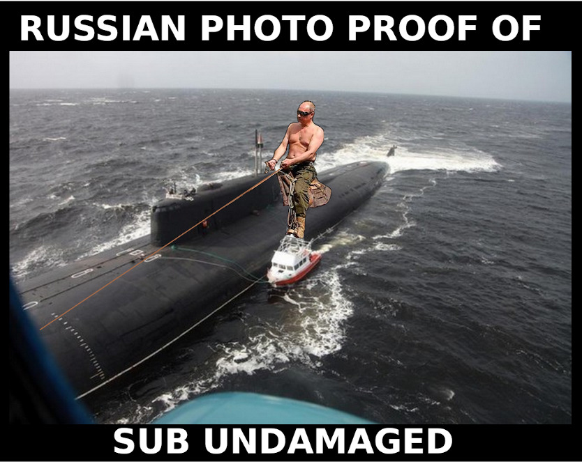 Russian photo proof of sub undamaged (badly shopped picture of Putin riding on a submarine)