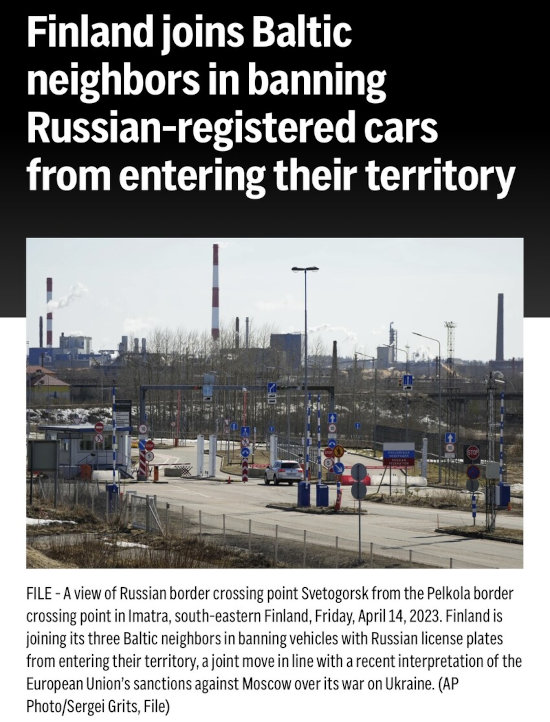 Finland joins Baltics in banning Russian-registered cars from entering their territory.