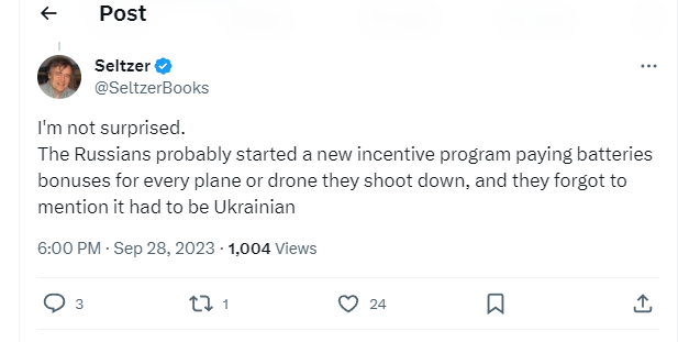 Russians shot down one of their own planes, twitter snarking about it.