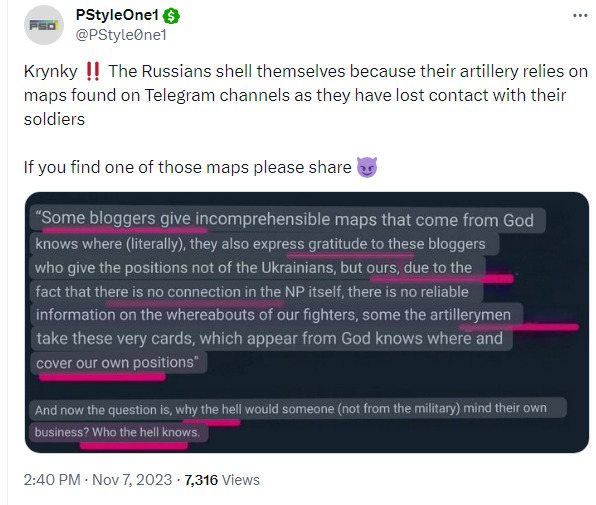 The Russians shell themselves because their artillery relies on maps found on Telegram channels as they have lost contact with their soldiers.