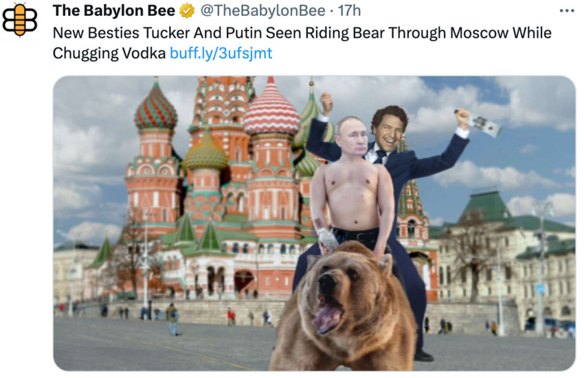 New Besties Tucker and Putin seen riding bear through Moscow while chugging vodka. (picture of Tucker Carlson and Putin riding bear.)