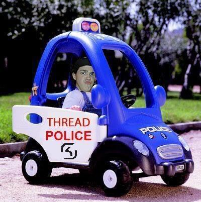 Some idiot trying to be Thread Police in a child's plastic car.