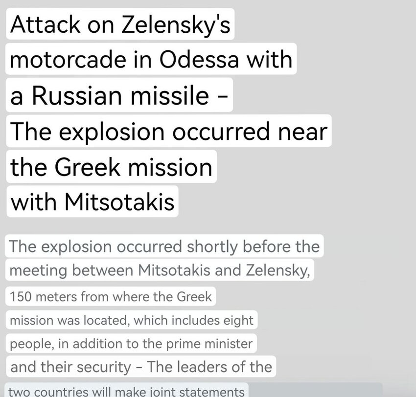 Google translated tweet where Russians attacked Zelenskyy's motorcade in Odesa with a missile, shortly before the meeting between Mitsotakis and Zelenskyy.