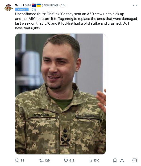 So they sent an A-50 crew to pick up another A-50 to return it to Taganrog to replaced the ones that were damaged last week on that IL-76 and it had a bird strike and crashed.