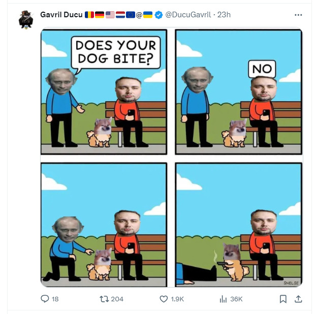 Cartoon where Putin asks, 'Does your dog bite?' and a man says, 'No.' Putin goes to pet the dog, dog pulls out gun and shoots Putin.