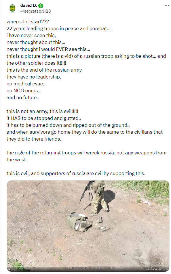 Where do I start? This is a picture of a Russian asking to be shot, and the other soldier does it. This is the end of the Russian army, they have no leadership, no medical evac, no NCO corps, and no future.