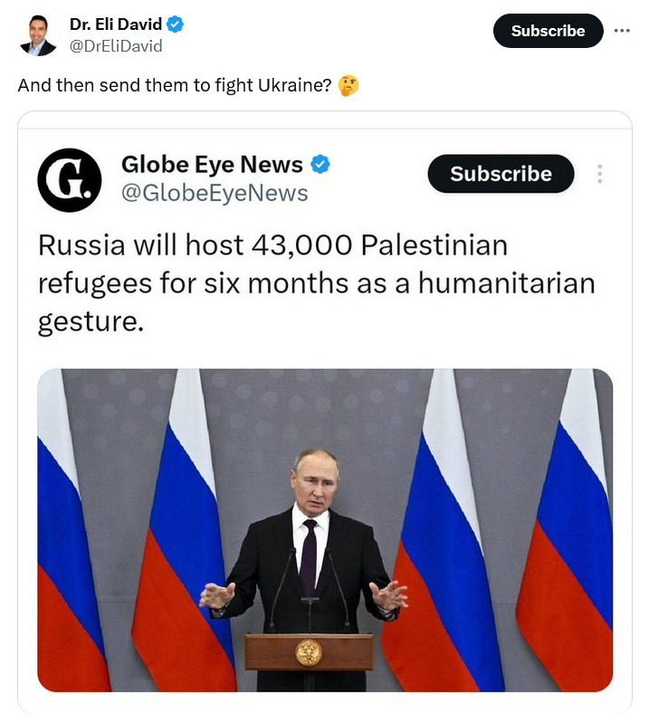 Russia says it'll host 48,000 Palestinian refugees, means it'll send them to press gangs.