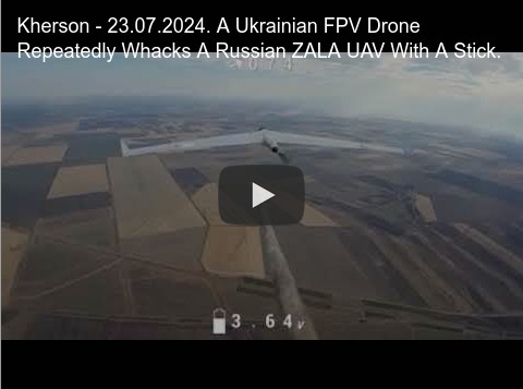Ukrainian FPV drone whacks a Russian ZALA UAV with a stick.