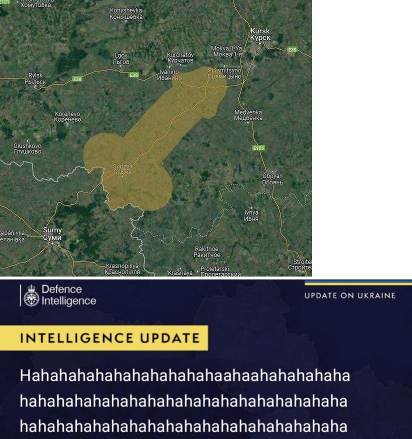 Ukraine's Kursk incursion (looks like a dick and balls), UK Defence Intelligence update (Hahahahahaha!)