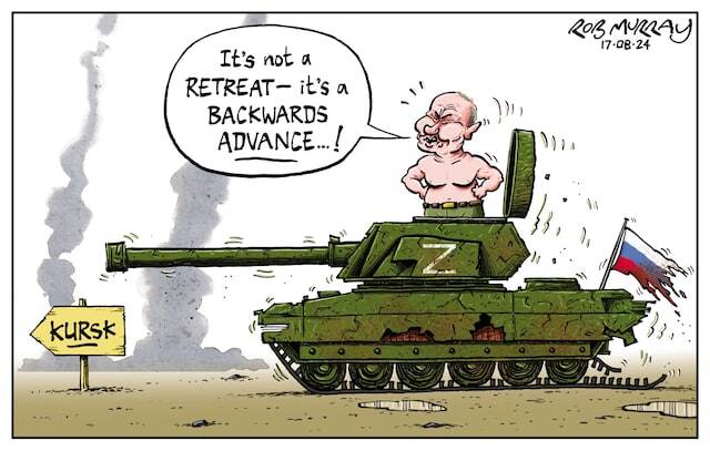 Political cartoon where Putin in a tank in Kursk says, 'It's not a retreat! It's a backwards advance!'