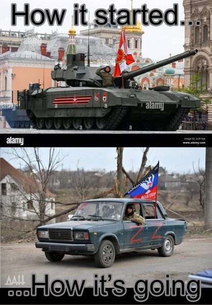 How it started (tanks) vs. how it's going (beat-up old car with Z on it.)