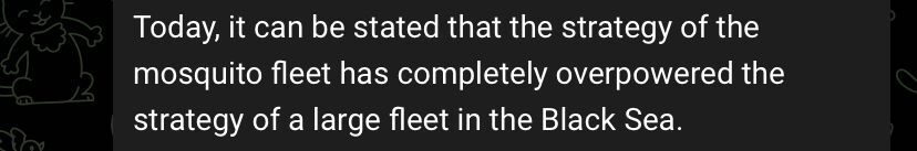 Today it can be stated that the strategy of the mosquito fleet has completely overpowered the strategy of a large fleet in the Black Sea.