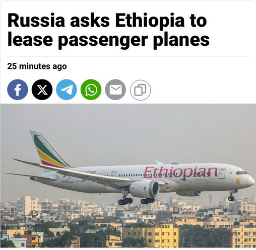 Russia wants to lease planes from Ethiopia.