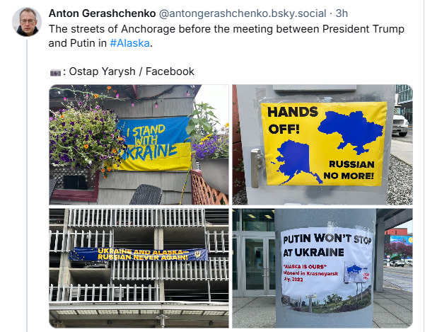 Anchorage's streets during the summit: We stand with Ukraine, Alaska is not Russia.